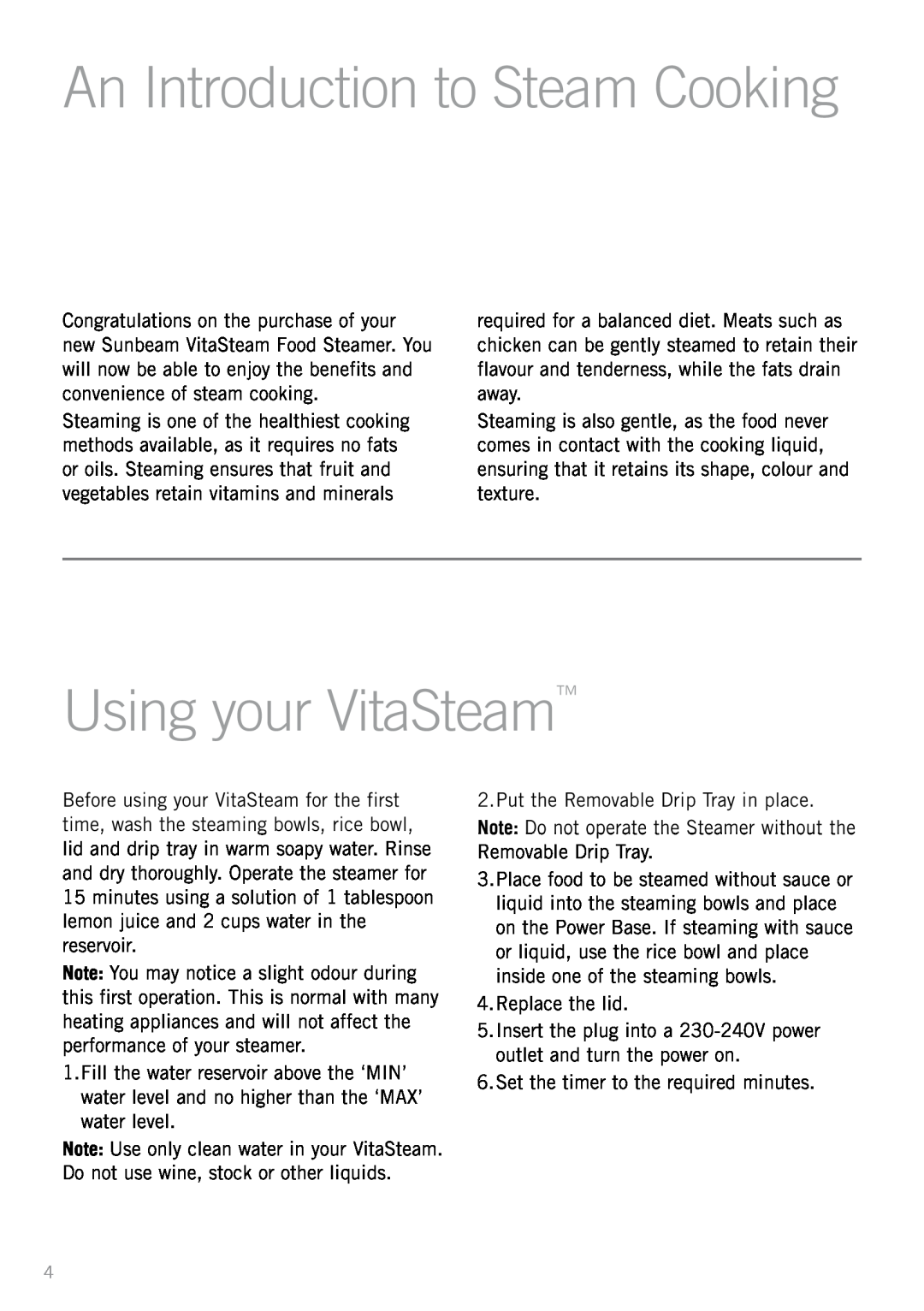 Sunbeam ST6650 manual An Introduction to Steam Cooking, Using your VitaSteam 
