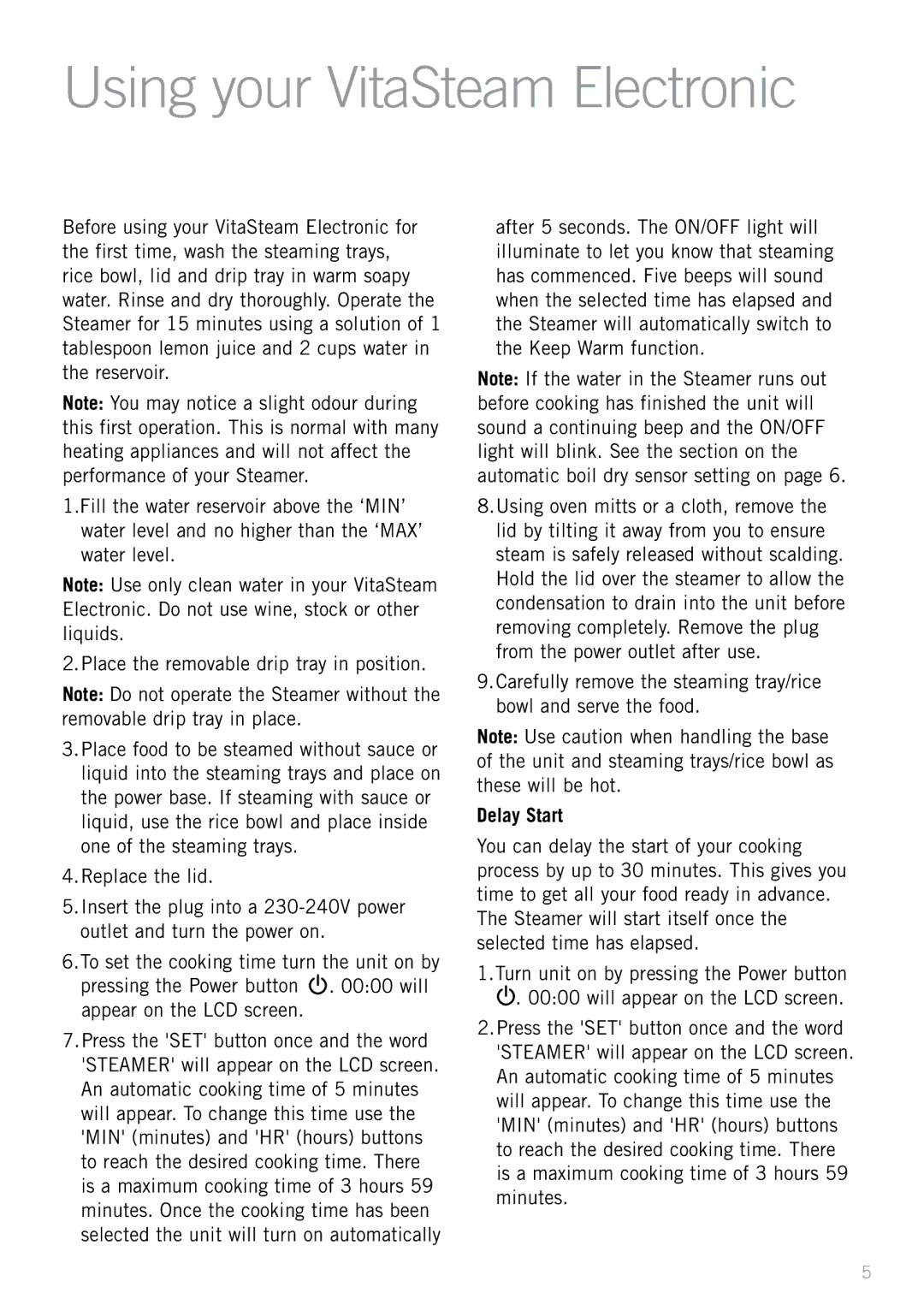 Sunbeam ST6820 manual Using your VitaSteam Electronic, Delay Start 
