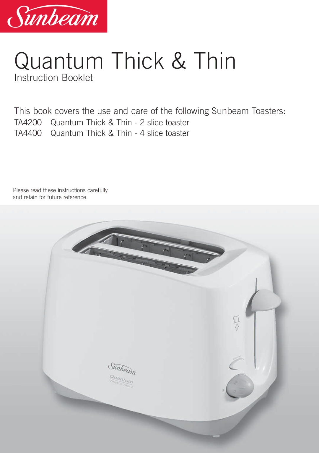 Sunbeam TA4400, TA4200 manual Quantum Thick & Thin 