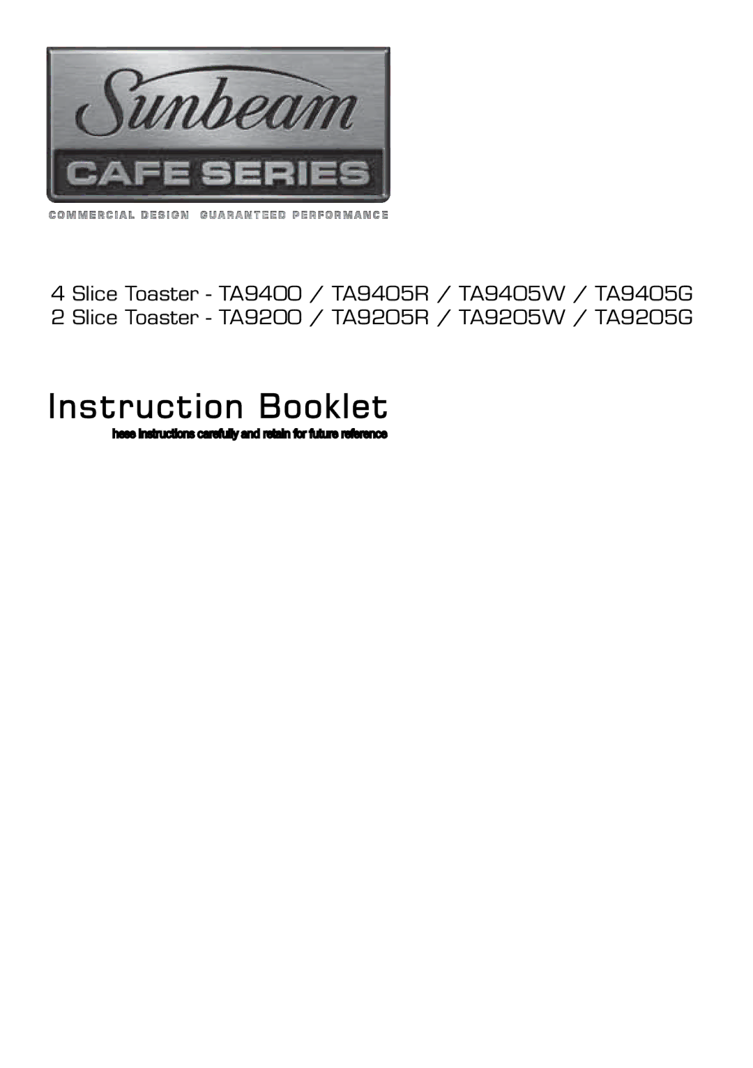 Sunbeam TA9405W, TA9405R, TA9400, TA9205G, TA9405G, TA9205W, TA9205R, TA9200 manual 