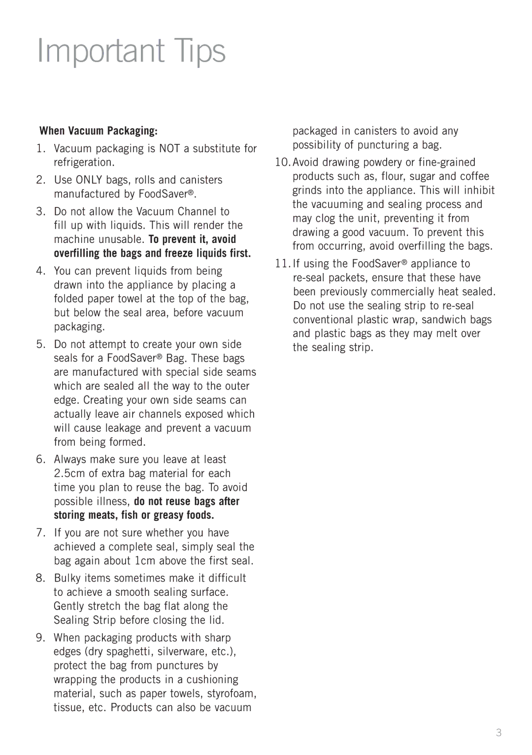 Sunbeam VS4300, VAC430 manual Important Tips, When Vacuum Packaging 