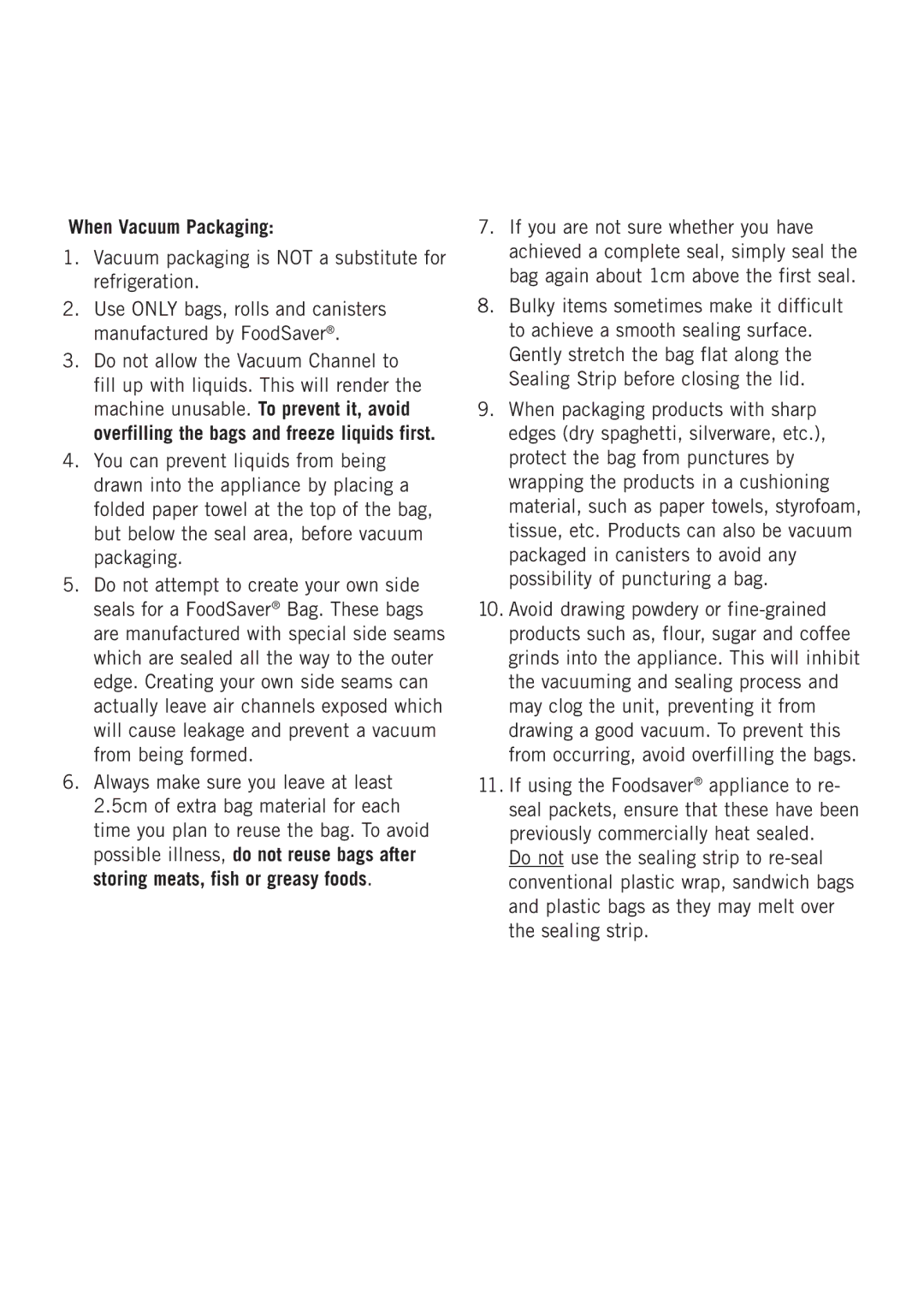 Sunbeam VS6600, VAC660 manual Important Tips, When Vacuum Packaging, Vacuum packaging is not a substitute for refrigeration 