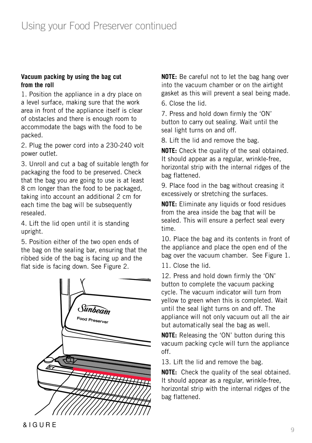 Sunbeam VS5200 manual Using your Food Preserver, Vacuum packing by using the bag cut from the roll 