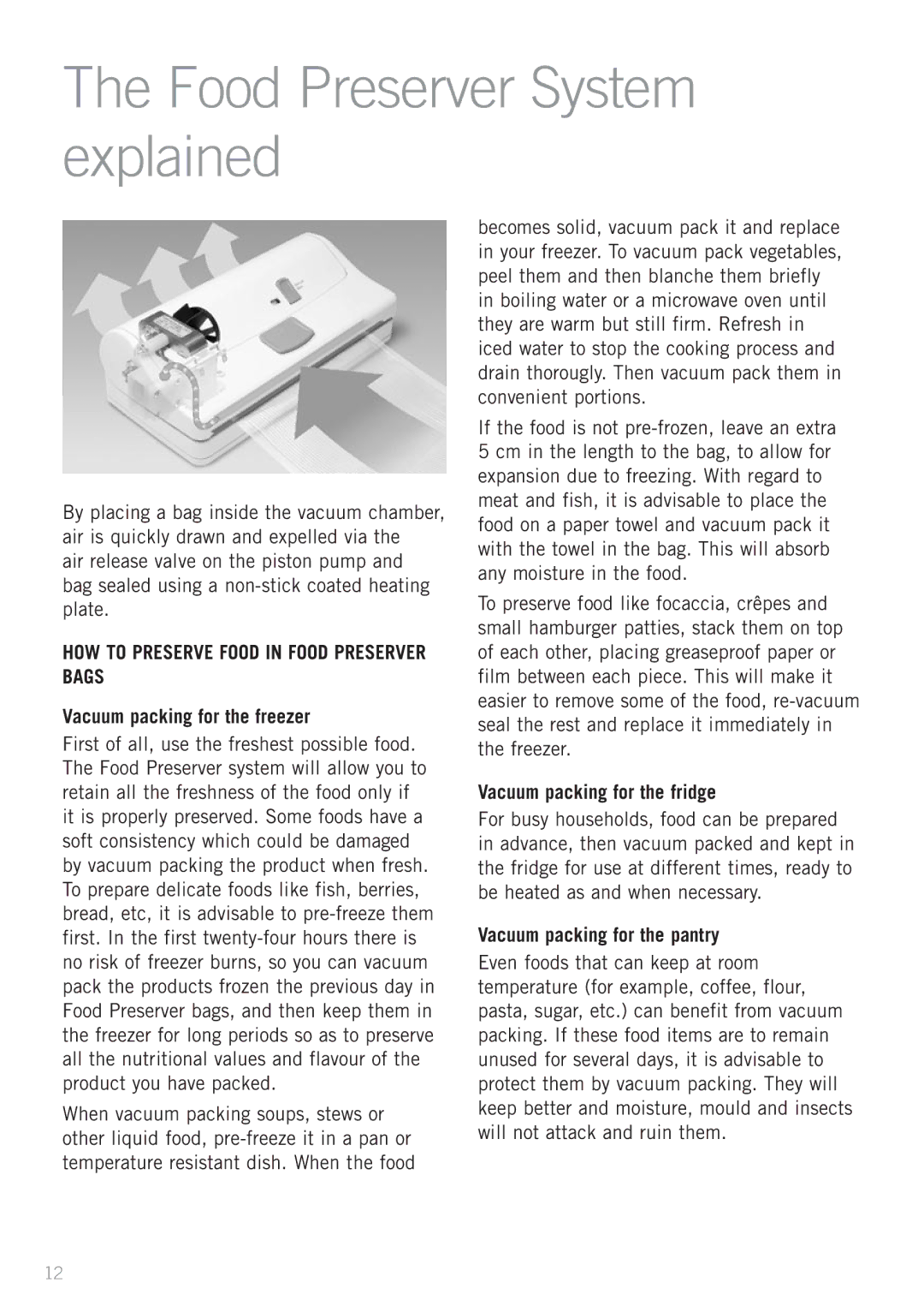 Sunbeam VS5200 manual Food Preserver System explained, Vacuum packing for the freezer, Vacuum packing for the fridge 