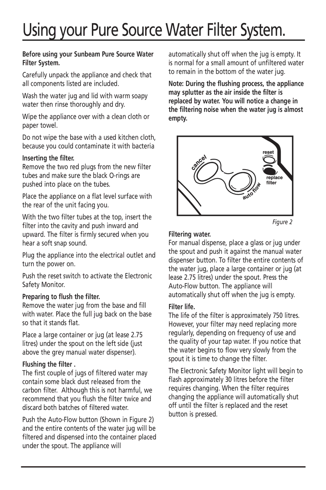 Sunbeam WF5700 manual Before using your Sunbeam Pure Source Water Filter System, Inserting the filter, Flushing the filter 