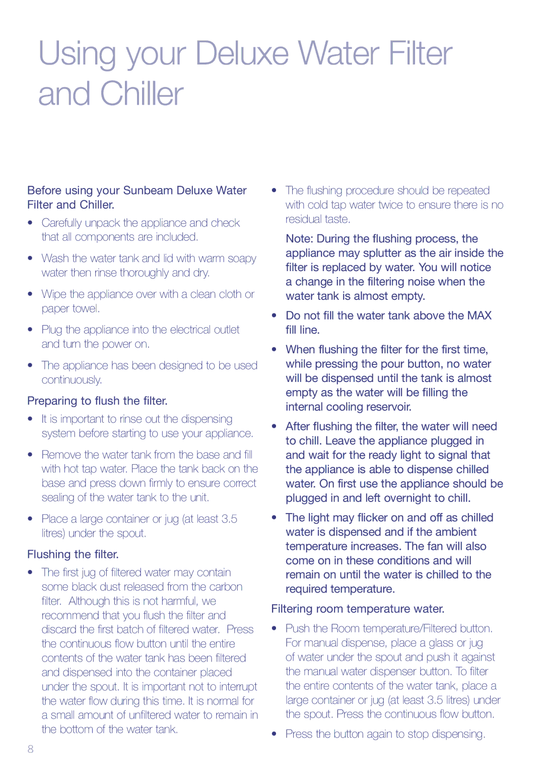 Sunbeam WF6810 manual Using your Deluxe Water Filter and Chiller, Before using your Sunbeam Deluxe Water Filter and Chiller 