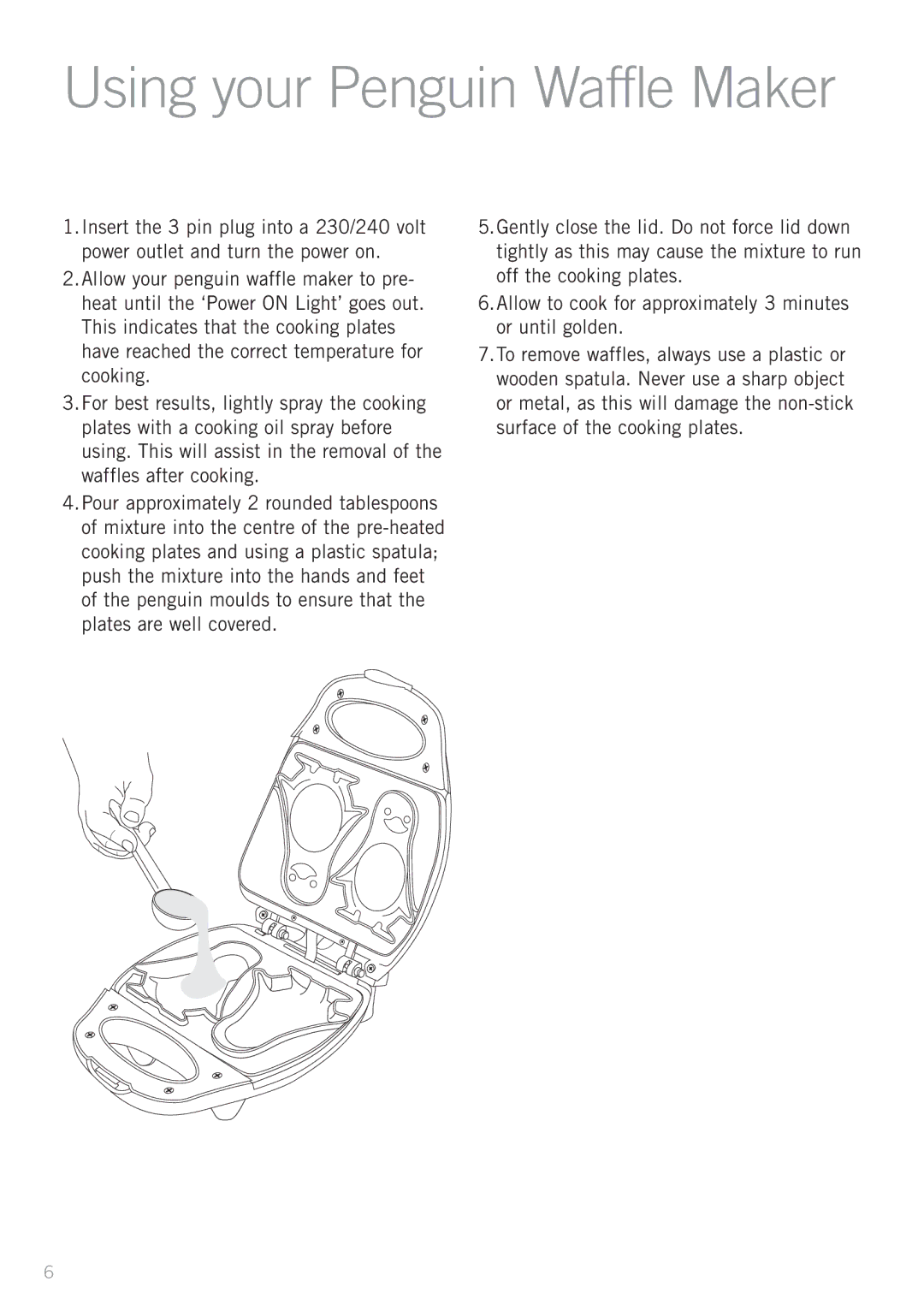 Sunbeam WM3100 manual Using your Penguin Waffle Maker 