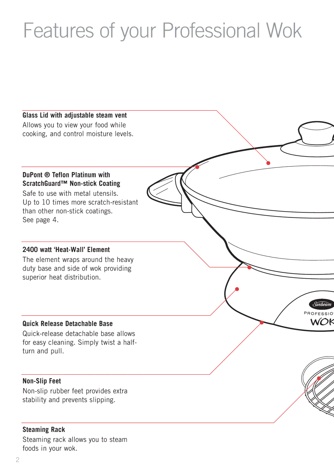 Sunbeam WW7500 manual Glass Lid with adjustable steam vent, DuPont Teflon Platinum with ScratchGuard Non-stick Coating 