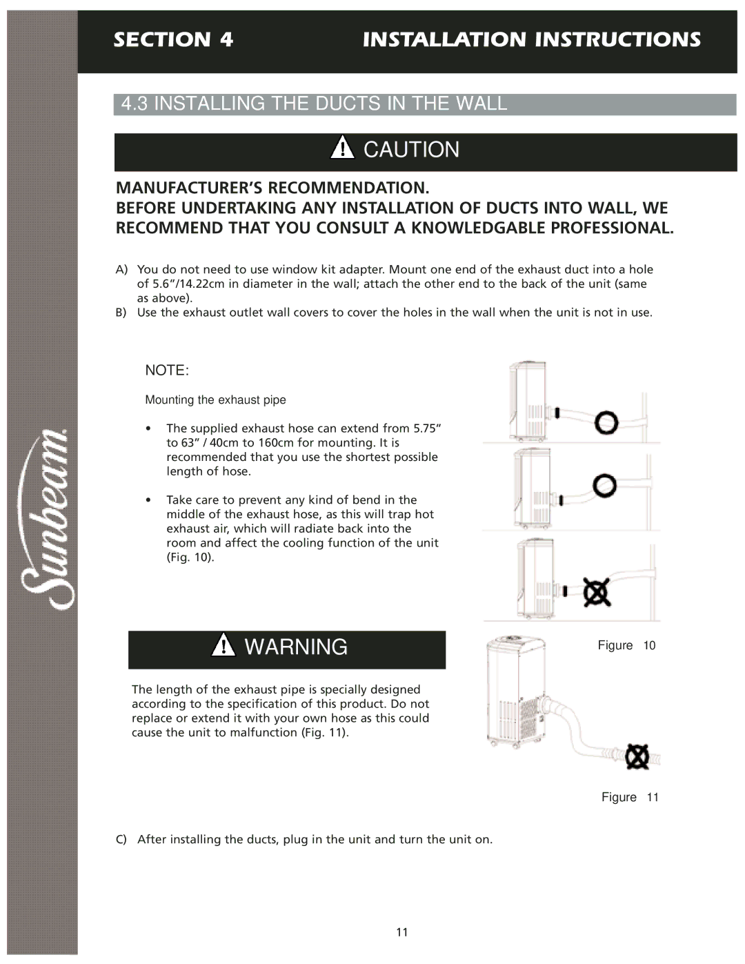 Sunbeam KY-25 user manual Installing the Ducts in the Wall, MANUFACTURER’S Recommendation 