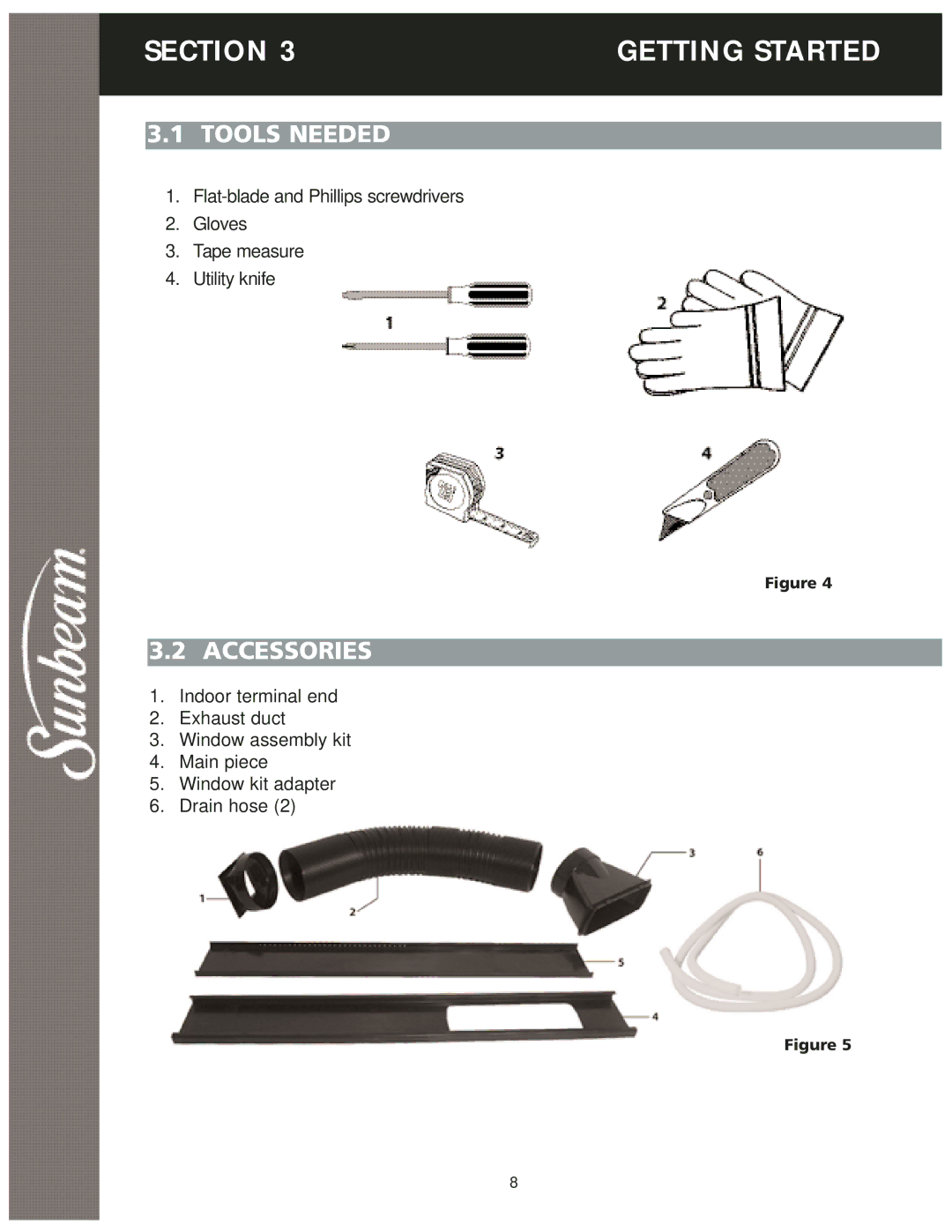 Sunbeam KY-25 user manual Section Getting Started, Tools Needed, Accessories 