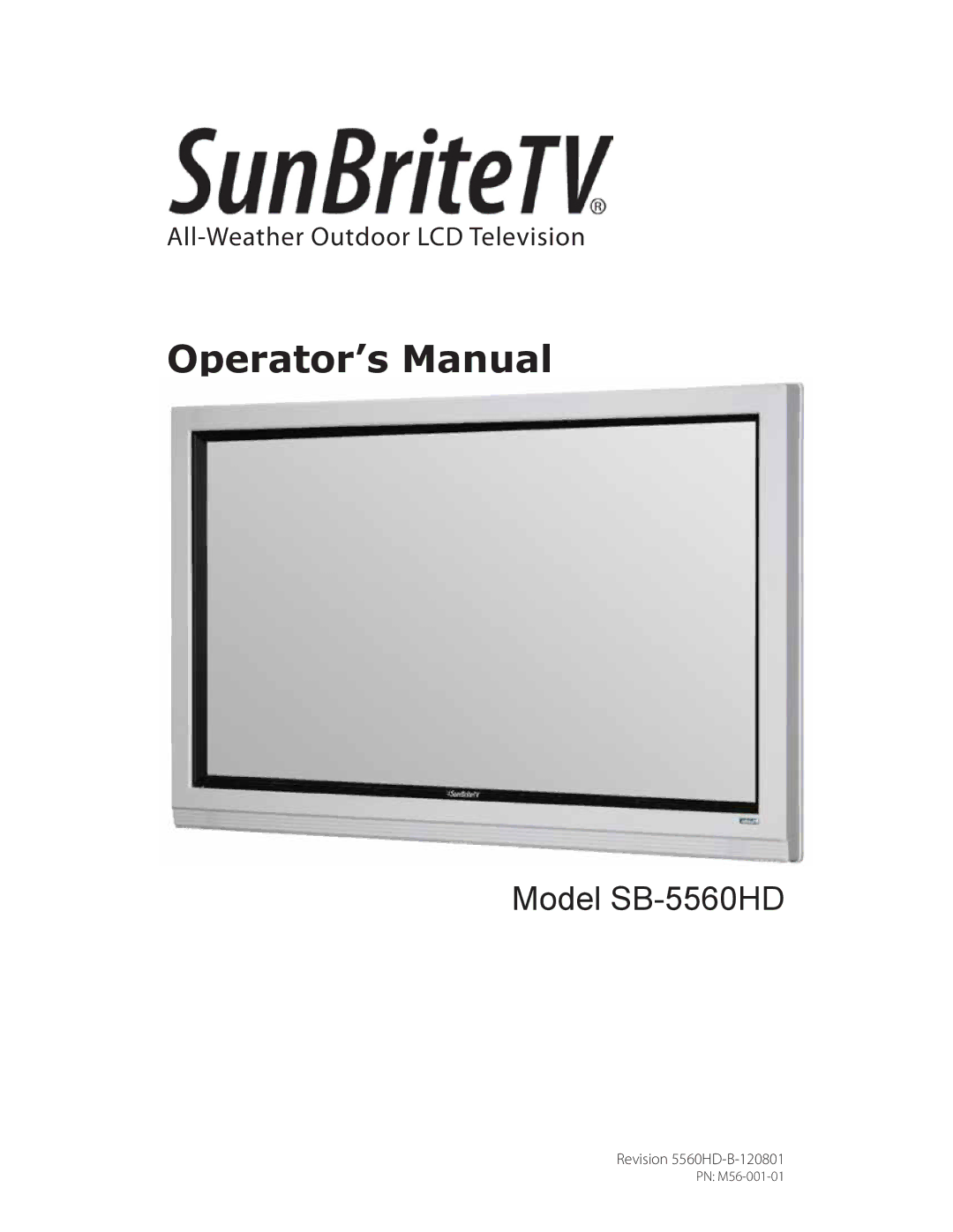 SunBriteTV SB5560HDBL, SB5560HDSL, SB-5560HD-BL, SB-5560HD-SL manual Operator’s Manual 