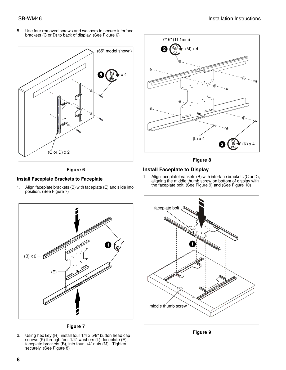 SunBriteTV SBWM46NA manual Install Faceplate to Display, Install Faceplate Brackets to Faceplate 