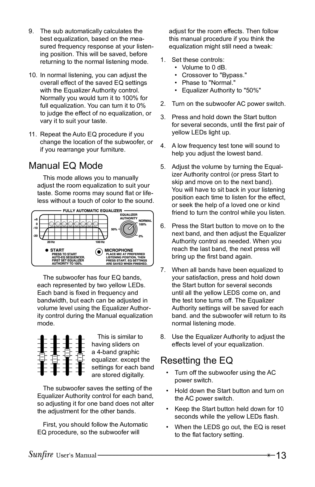 Sunfire 12 user manual Manual EQ Mode, Resetting the EQ 