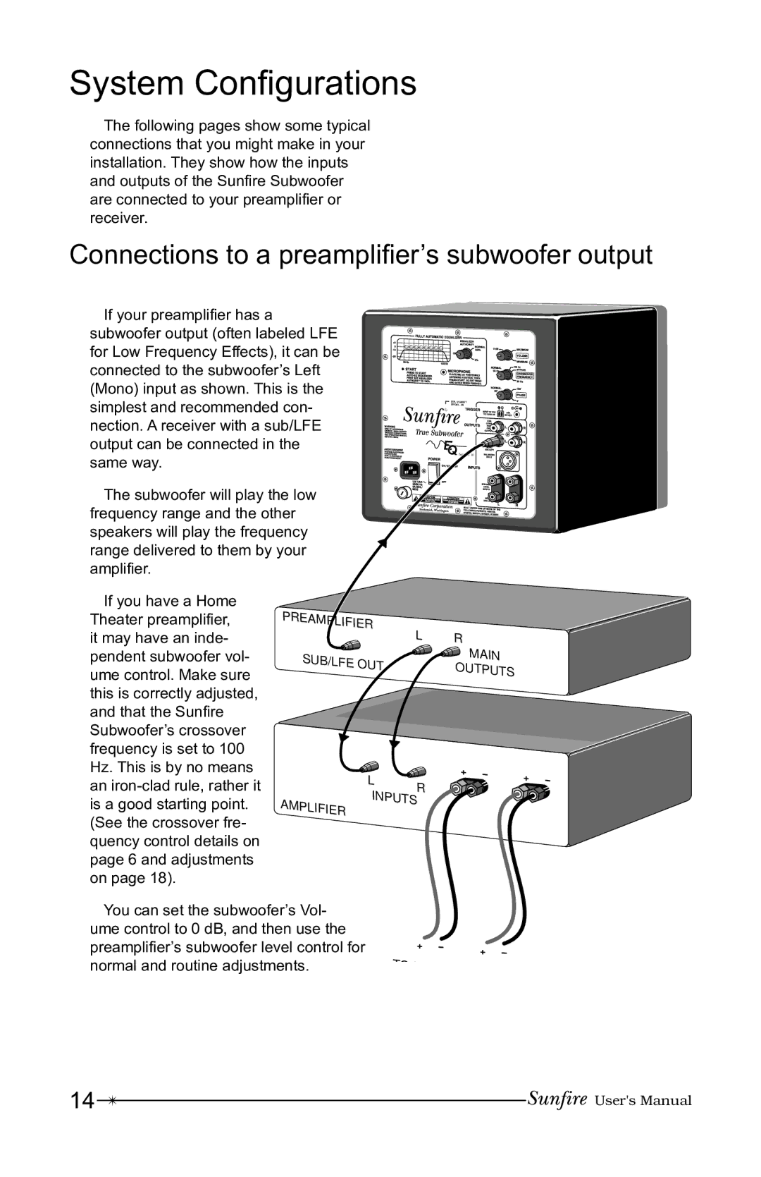 Sunfire 12 user manual System ConÞgurations, Connections to a preampliÞer’s subwoofer output 