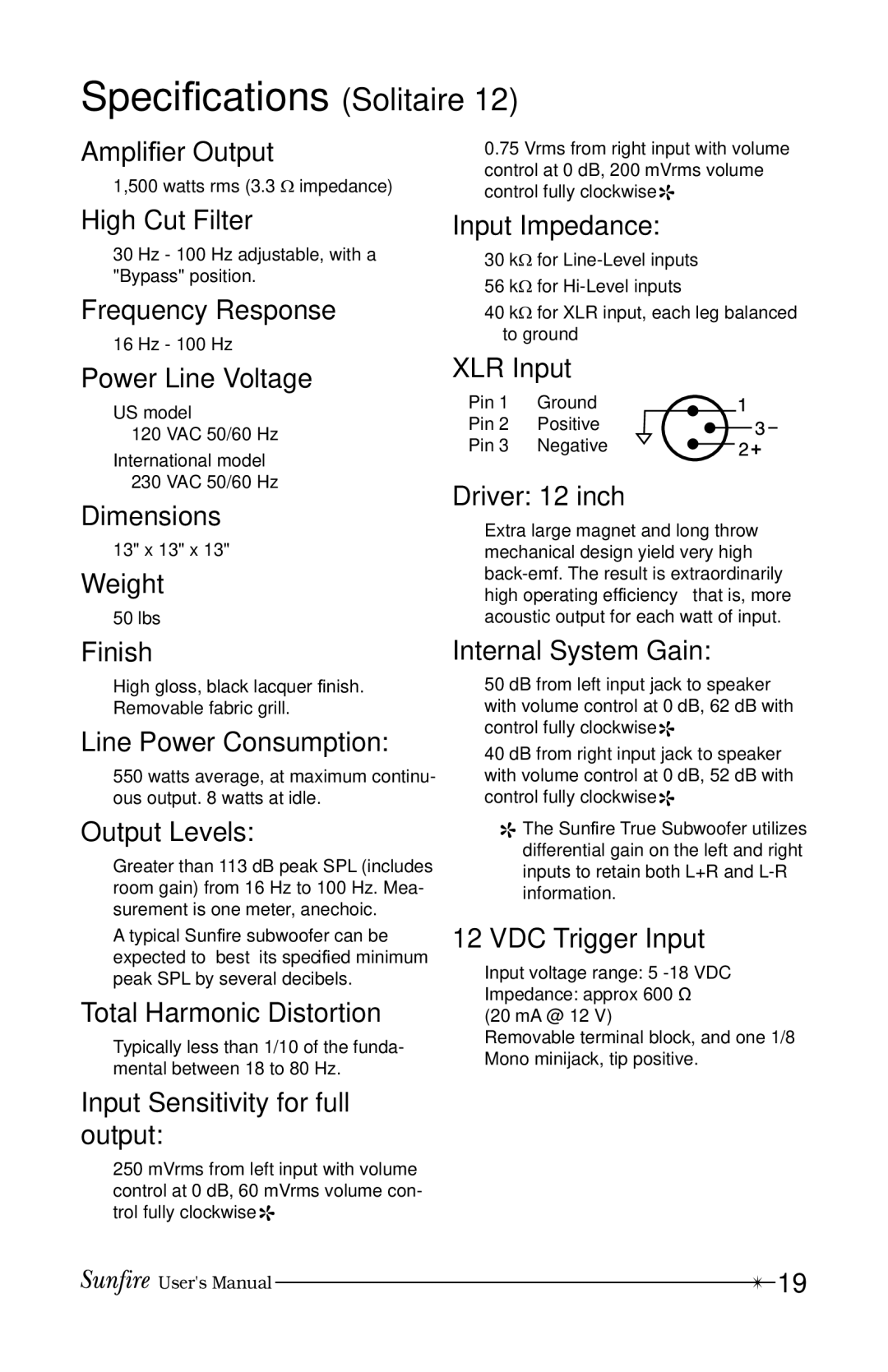 Sunfire 12 user manual SpeciÞcations Solitaire 