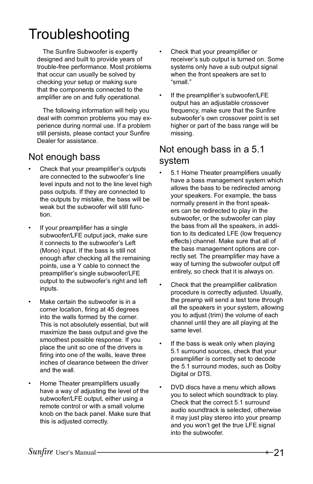 Sunfire 12 user manual Troubleshooting, Not enough bass in a 5.1 system 