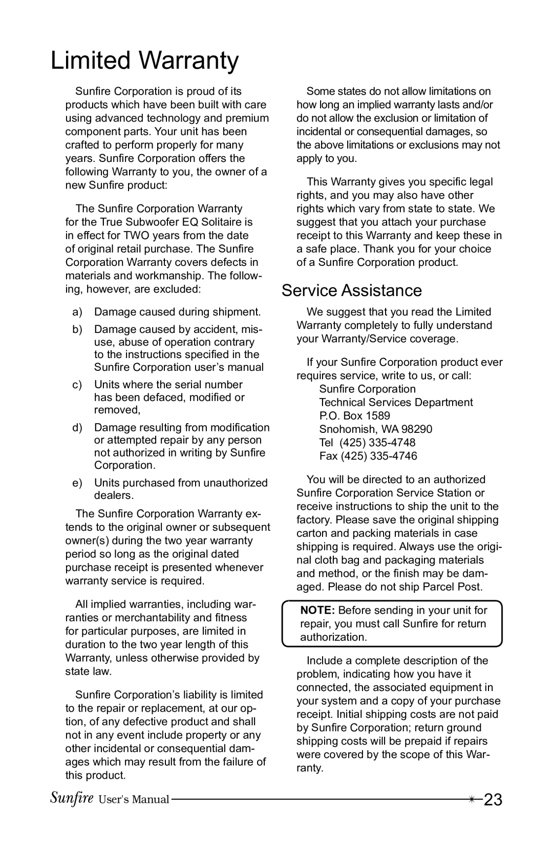 Sunfire 12 user manual Limited Warranty, Service Assistance 