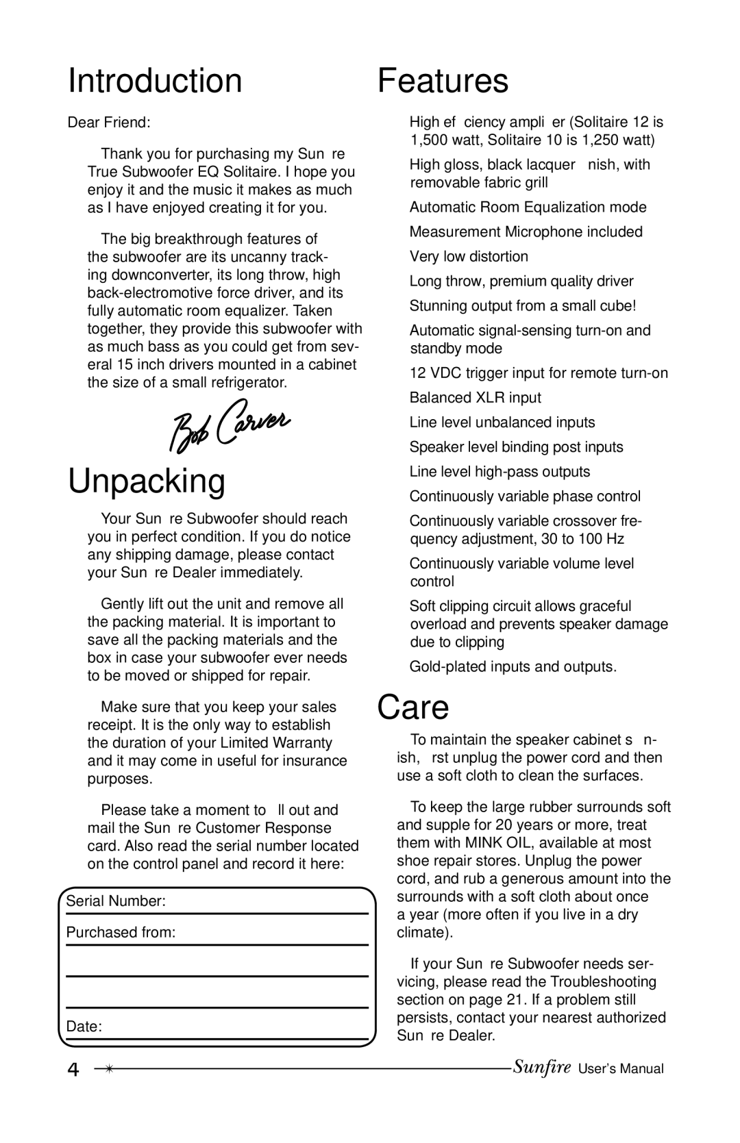 Sunfire 12 user manual Introduction, Unpacking, Features, Care 