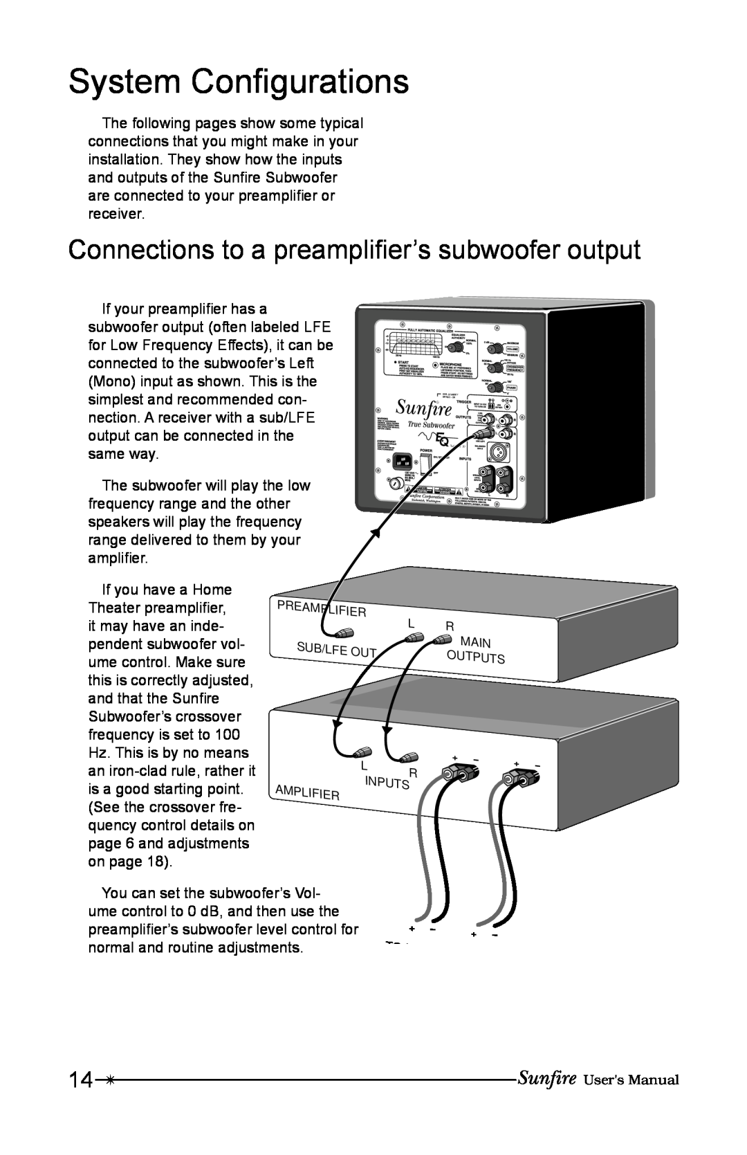 Sunfire 12 user manual System ConÞgurations, Connections to a preampliÞer’s subwoofer output 