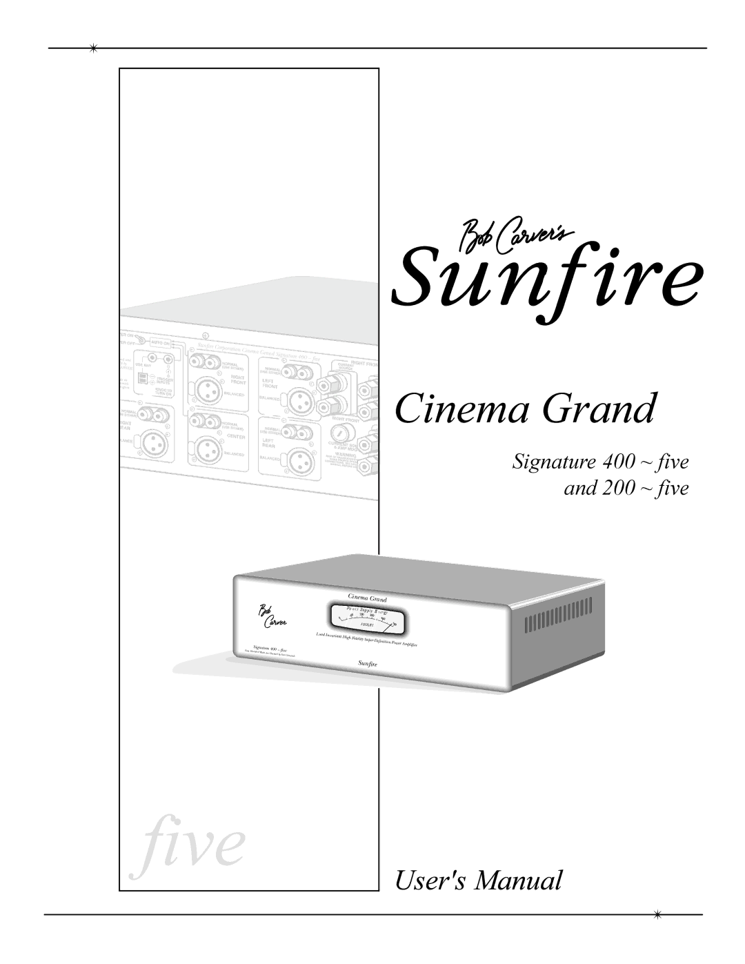 Sunfire 200 ~ five, 400 ~ five manual Five 