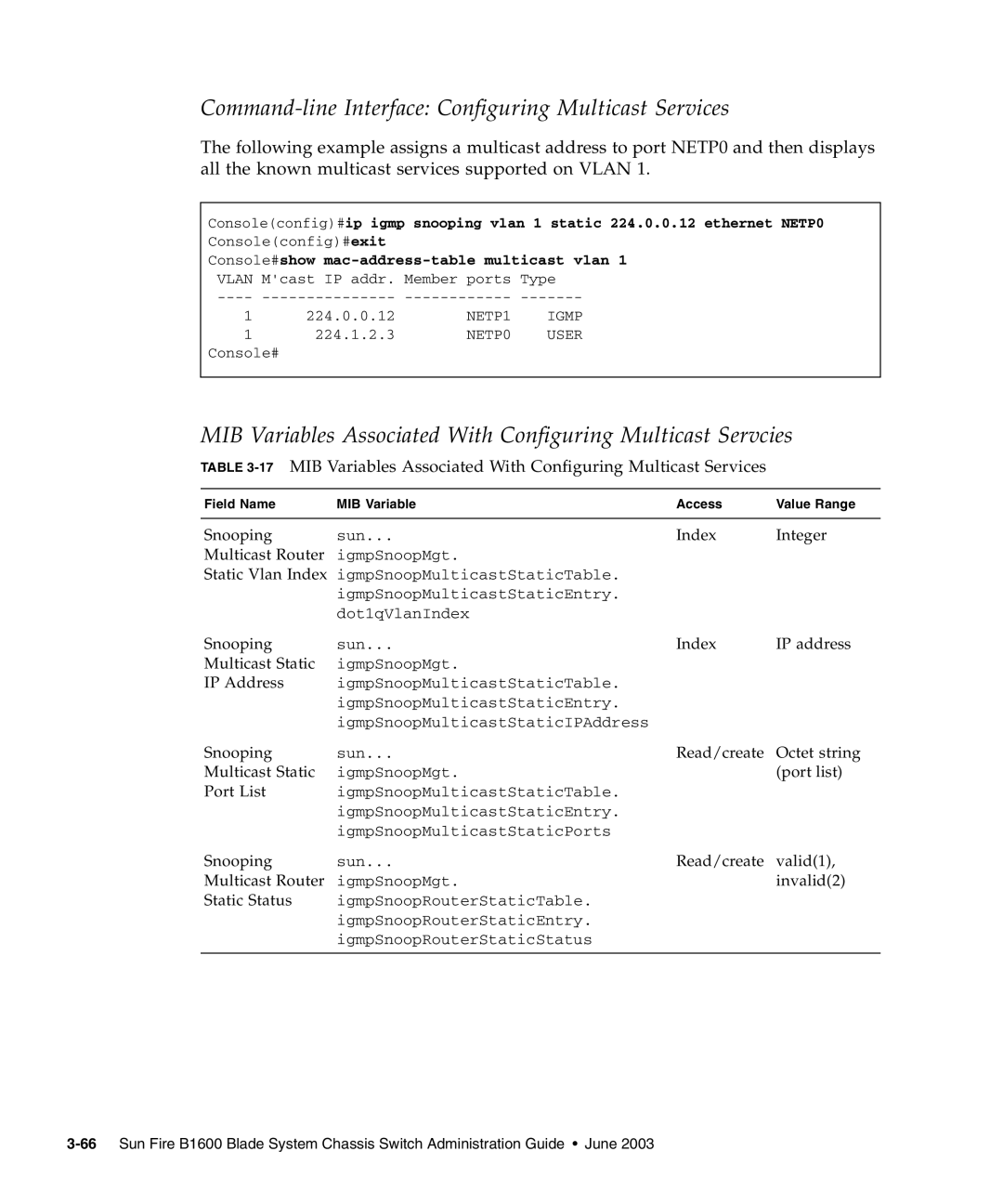 Sunfire B1600 manual Command-line Interface Configuring Multicast Services 