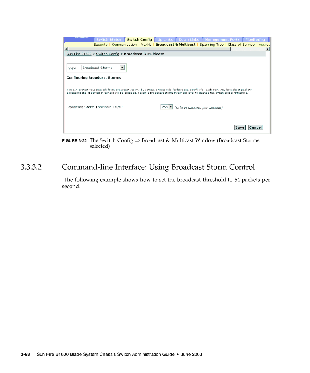 Sunfire B1600 manual Command-line Interface Using Broadcast Storm Control 