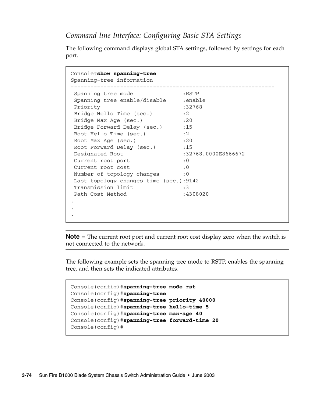 Sunfire B1600 manual Command-line Interface Configuring Basic STA Settings, Consoleconfig#spanning-tree mode rst 