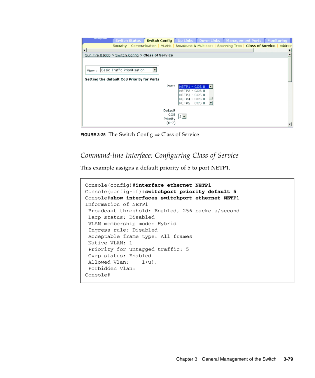 Sunfire B1600 manual Command-line Interface Configuring Class of Service, 25The Switch Config ⇒ Class of Service 