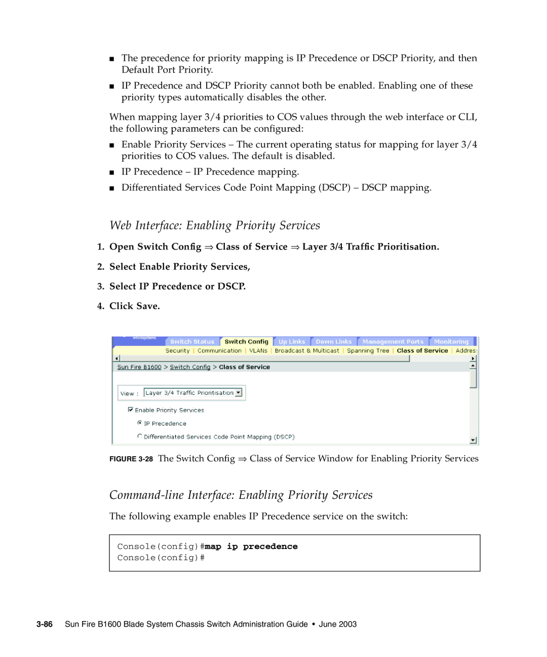 Sunfire B1600 manual Web Interface Enabling Priority Services, Command-line Interface Enabling Priority Services 