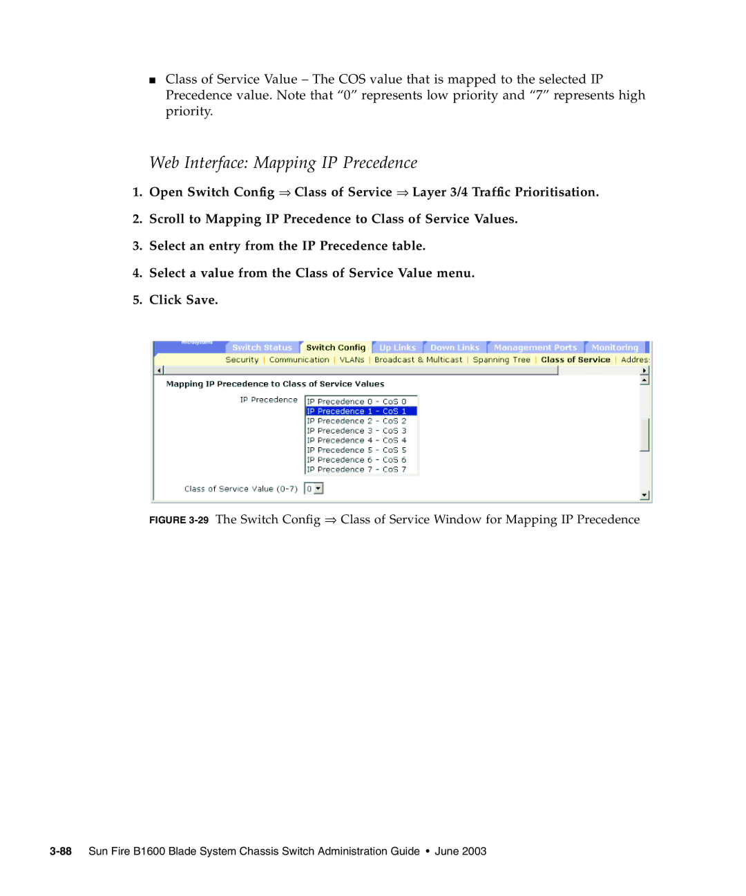 Sunfire B1600 manual Web Interface Mapping IP Precedence 