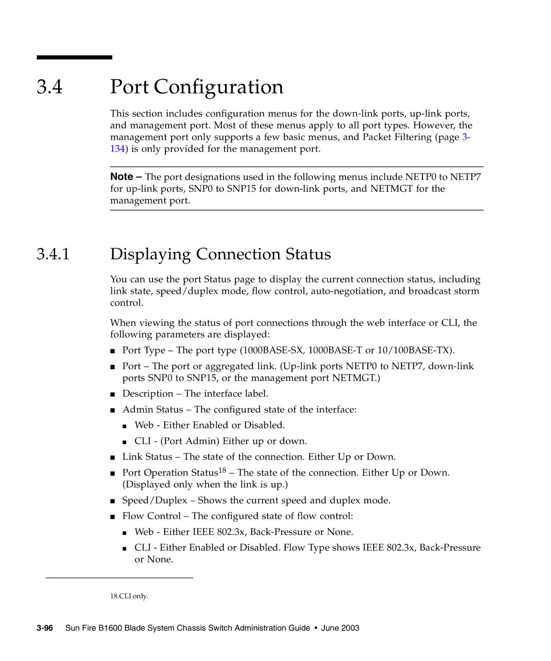 Sunfire B1600 manual Port Configuration, Displaying Connection Status 