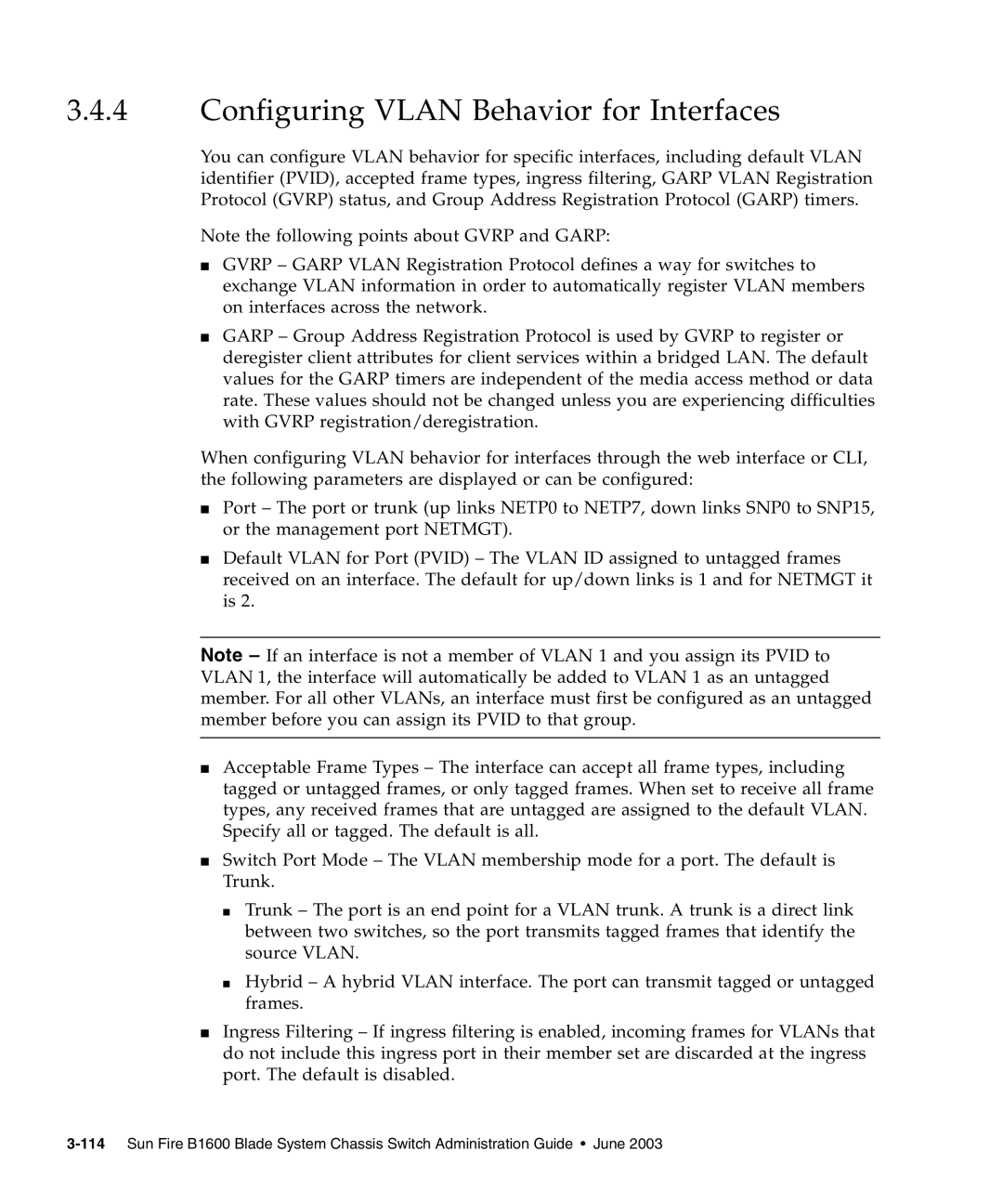 Sunfire B1600 manual Configuring Vlan Behavior for Interfaces 