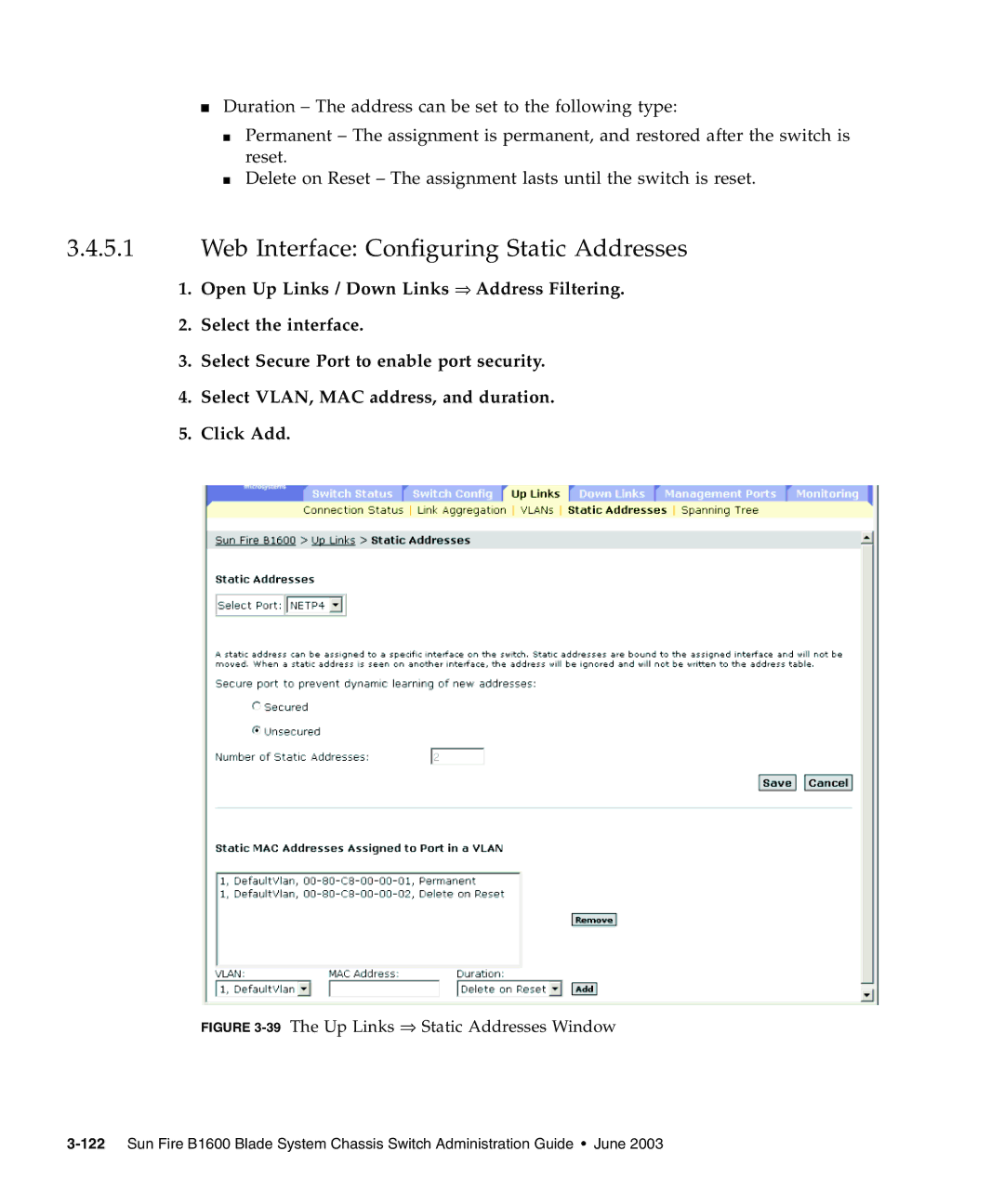 Sunfire B1600 manual Web Interface Configuring Static Addresses, 39The Up Links ⇒ Static Addresses Window 