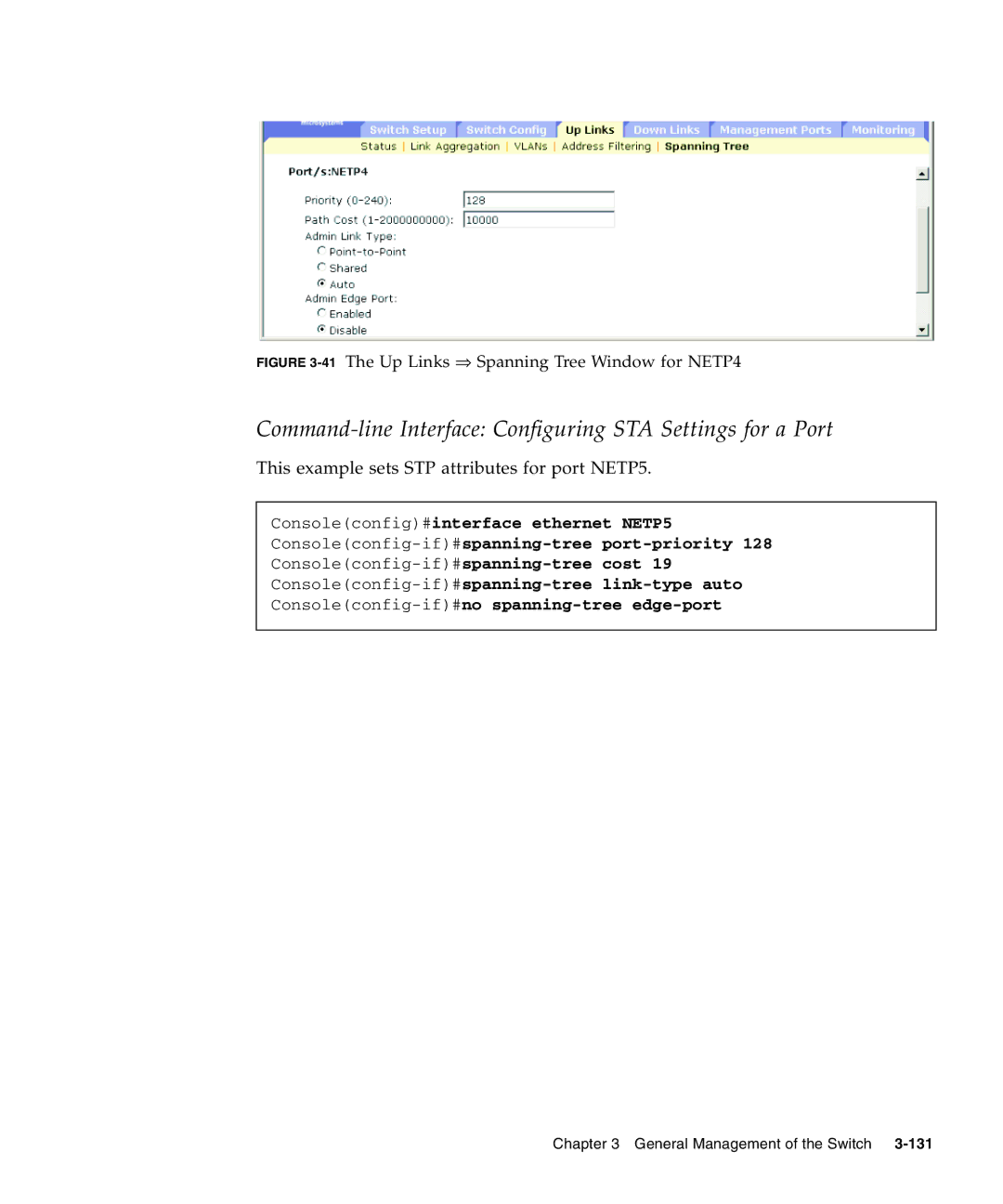 Sunfire B1600 Command-line Interface Configuring STA Settings for a Port, 41The Up Links ⇒ Spanning Tree Window for NETP4 