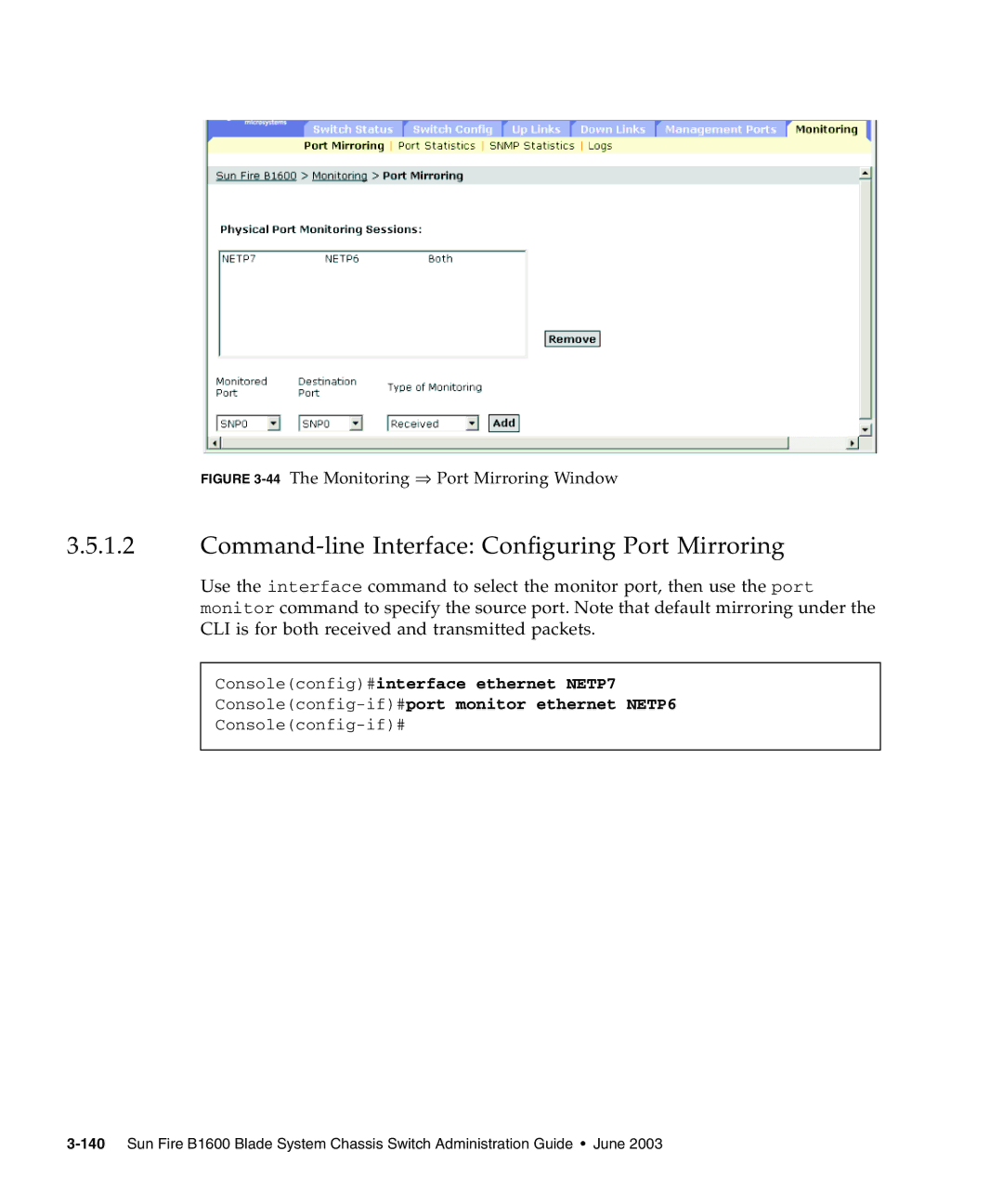 Sunfire B1600 manual Command-line Interface Configuring Port Mirroring, 44The Monitoring ⇒ Port Mirroring Window 