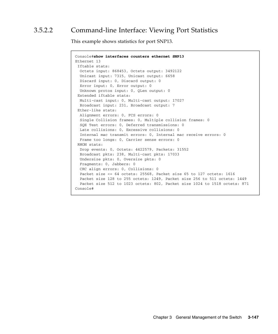 Sunfire B1600 manual Command-line Interface Viewing Port Statistics, This example shows statistics for port SNP13 