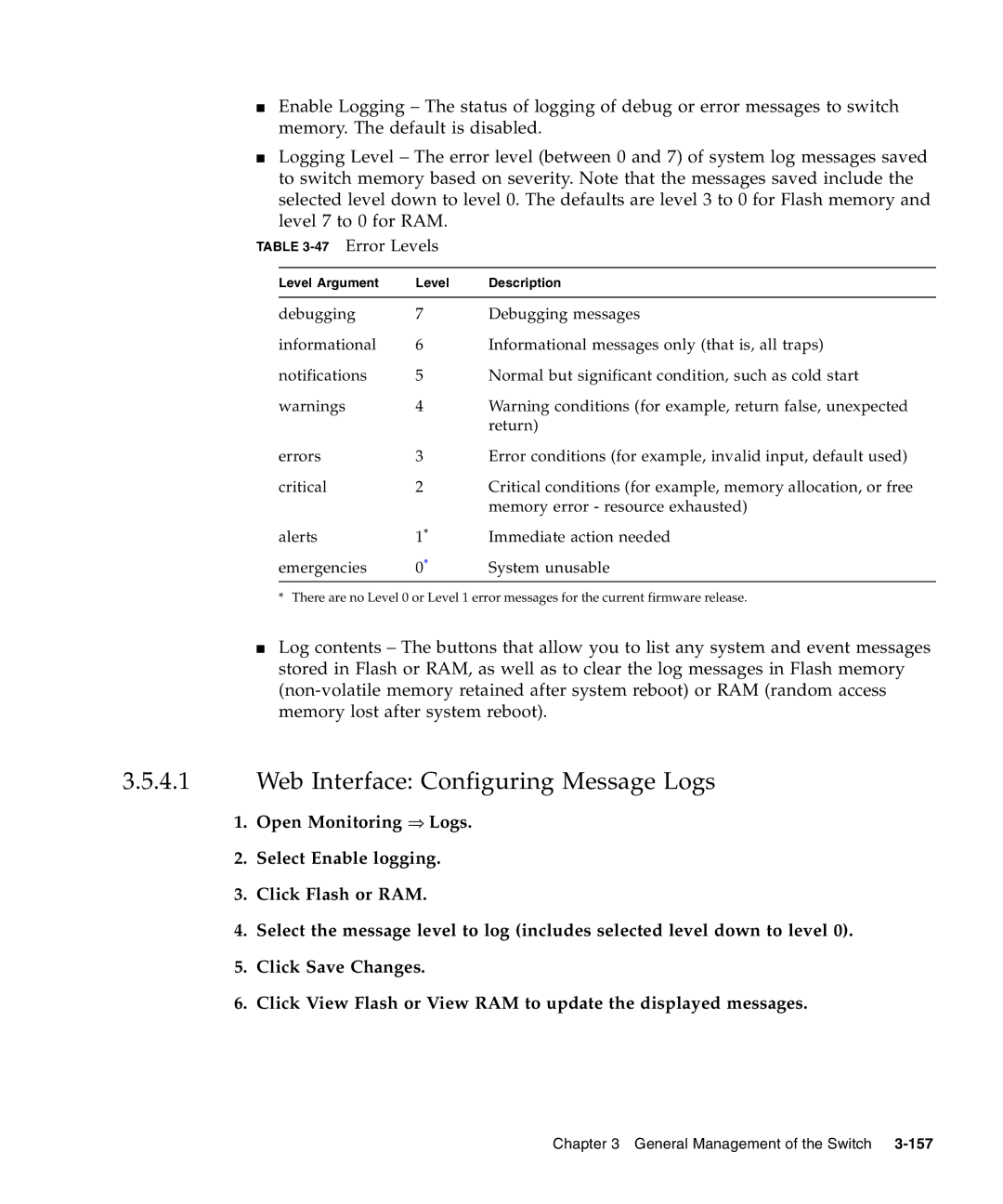 Sunfire B1600 manual Web Interface Configuring Message Logs, 47Error Levels 