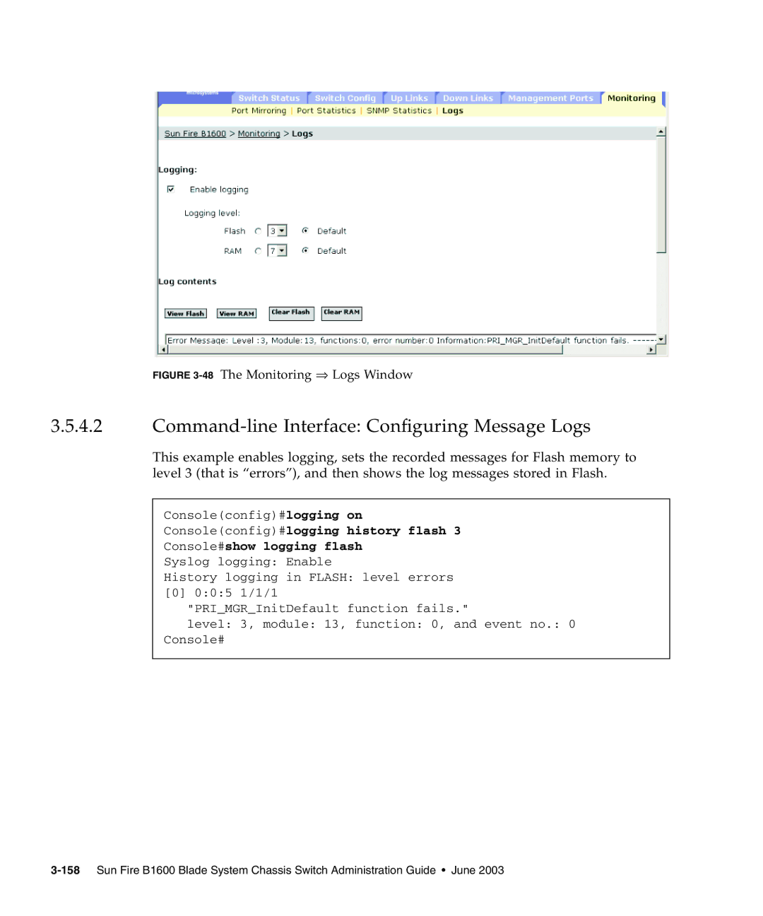 Sunfire B1600 manual Command-line Interface Configuring Message Logs, 48The Monitoring ⇒ Logs Window 