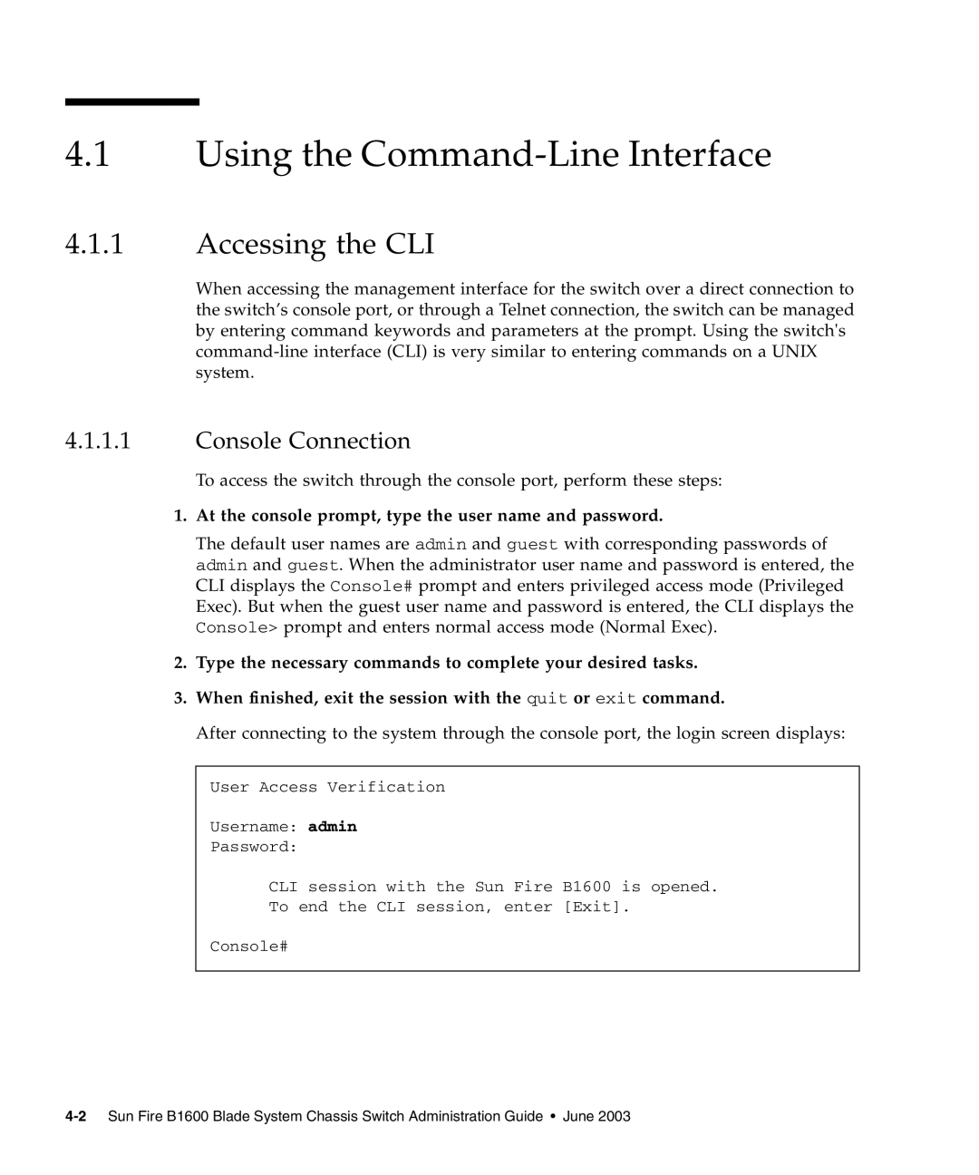 Sunfire B1600 manual Using the Command-Line Interface, Accessing the CLI, Console Connection 