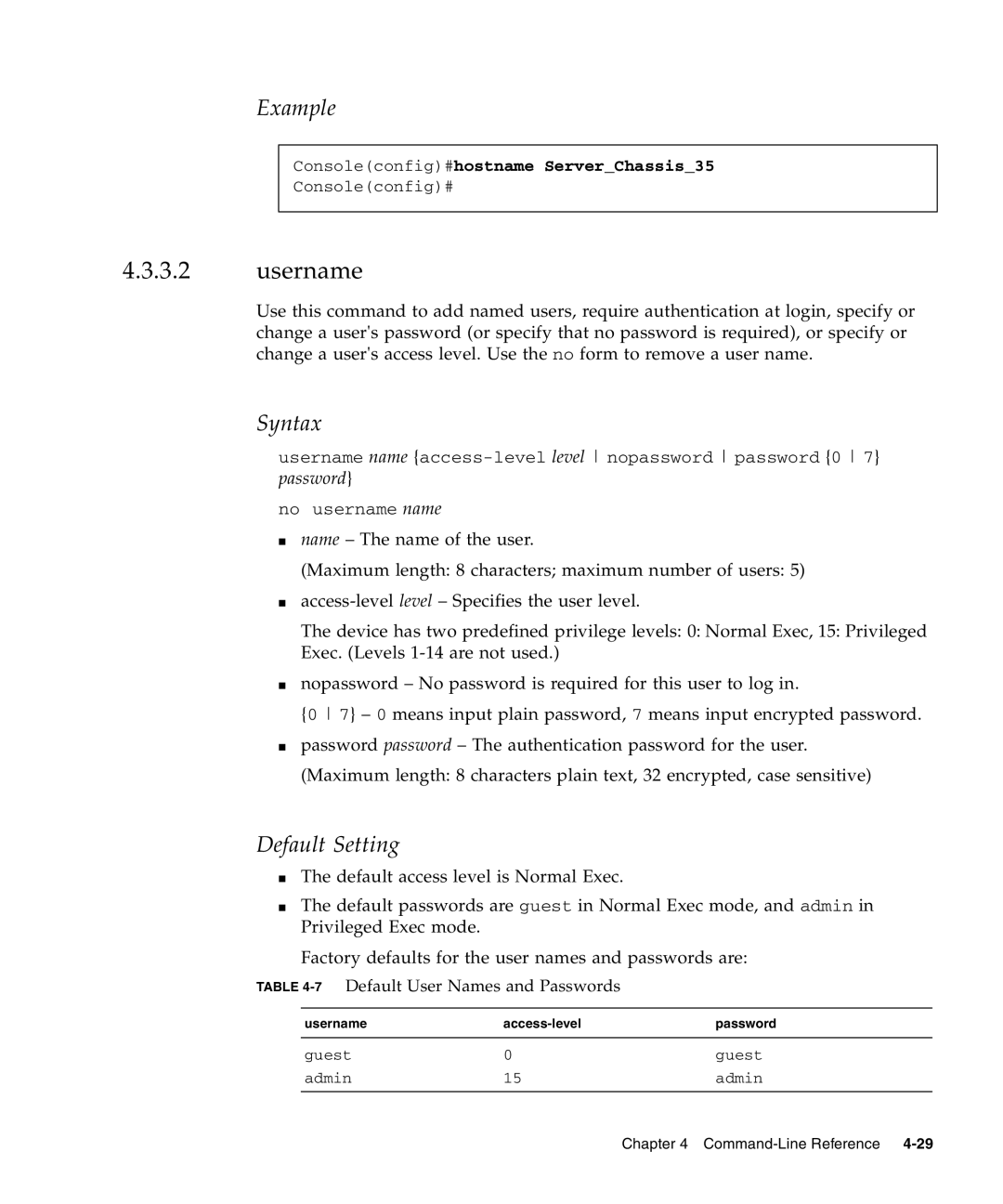 Sunfire B1600 manual Username, Consoleconfig#hostname ServerChassis35, 7Default User Names and Passwords 