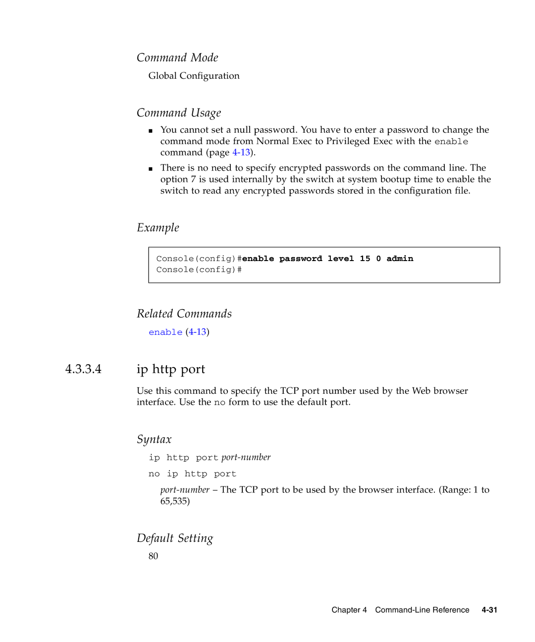 Sunfire B1600 manual Ip http port, Consoleconfig#enable password level 15 0 admin 