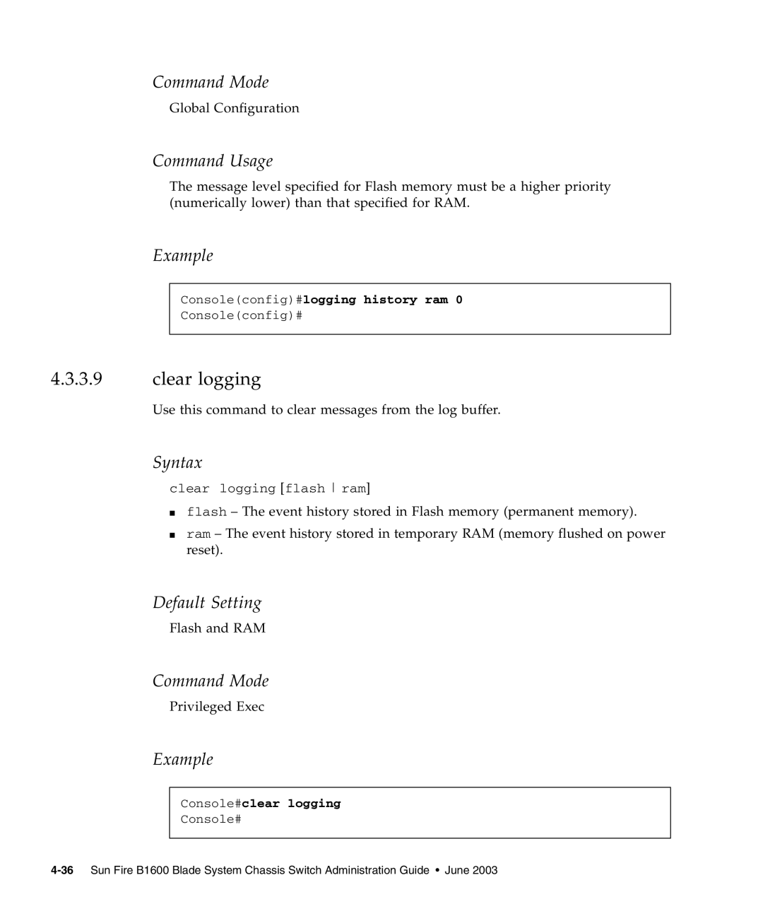 Sunfire B1600 manual Clear logging, Consoleconfig#logging history ram, Console#clear logging 