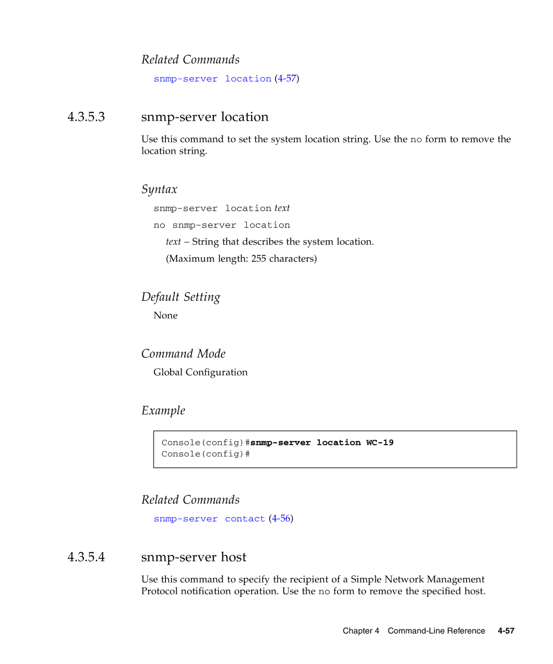 Sunfire B1600 manual Snmp-server location, Snmp-server host, Consoleconfig#snmp-server location WC-19 