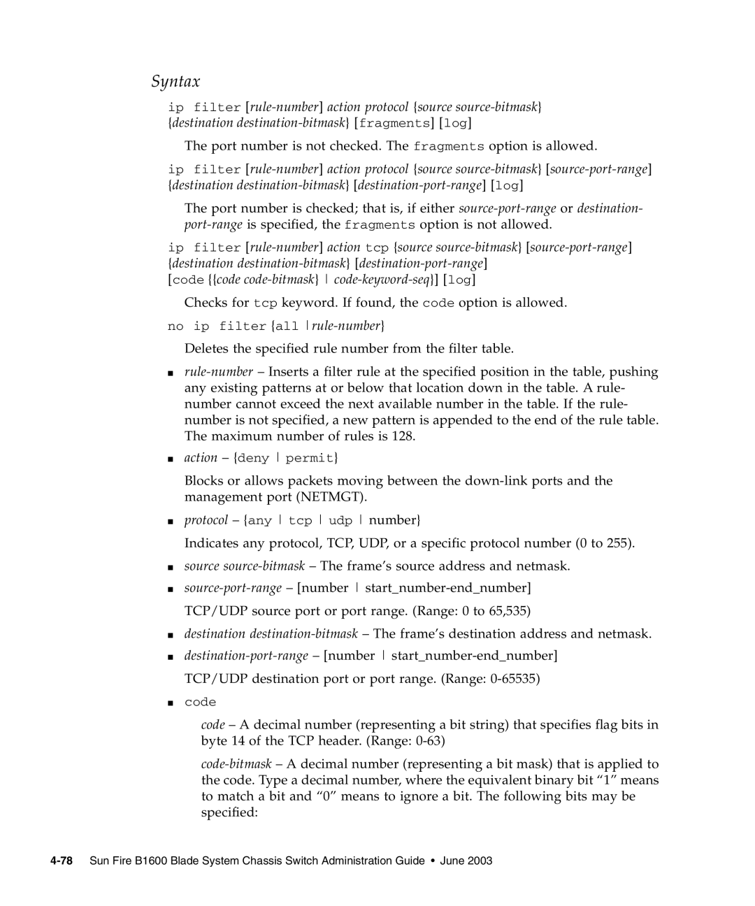 Sunfire B1600 manual Port number is not checked. The fragments option is allowed 