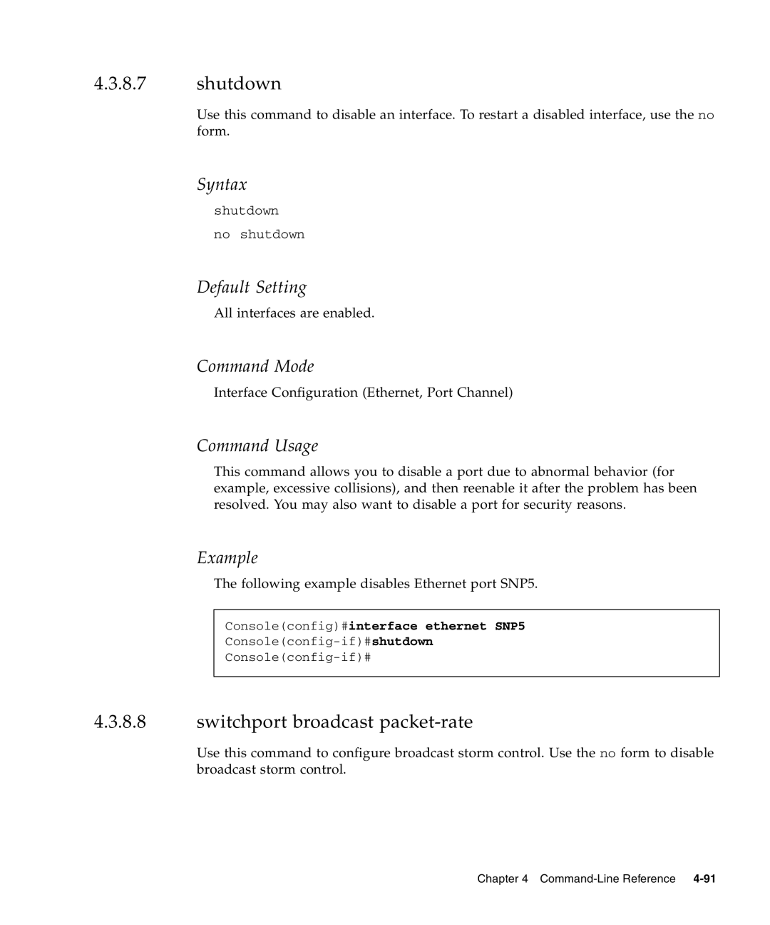 Sunfire B1600 manual Shutdown, Switchport broadcast packet-rate 