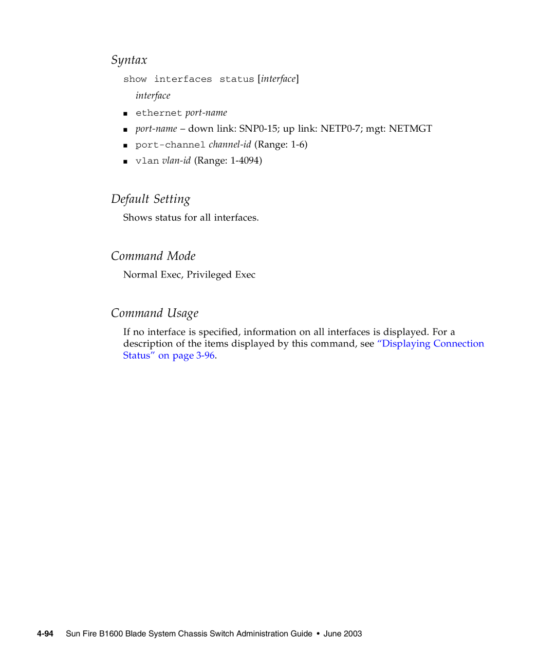 Sunfire B1600 manual Vlan vlan-idRange 