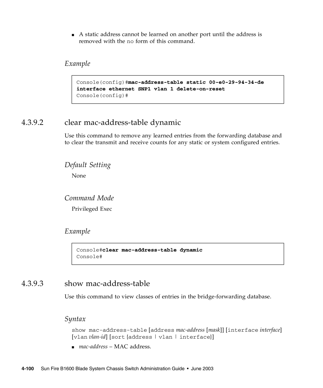 Sunfire B1600 manual Clear mac-address-table dynamic, Show mac-address-table, Console#clear mac-address-table dynamic 