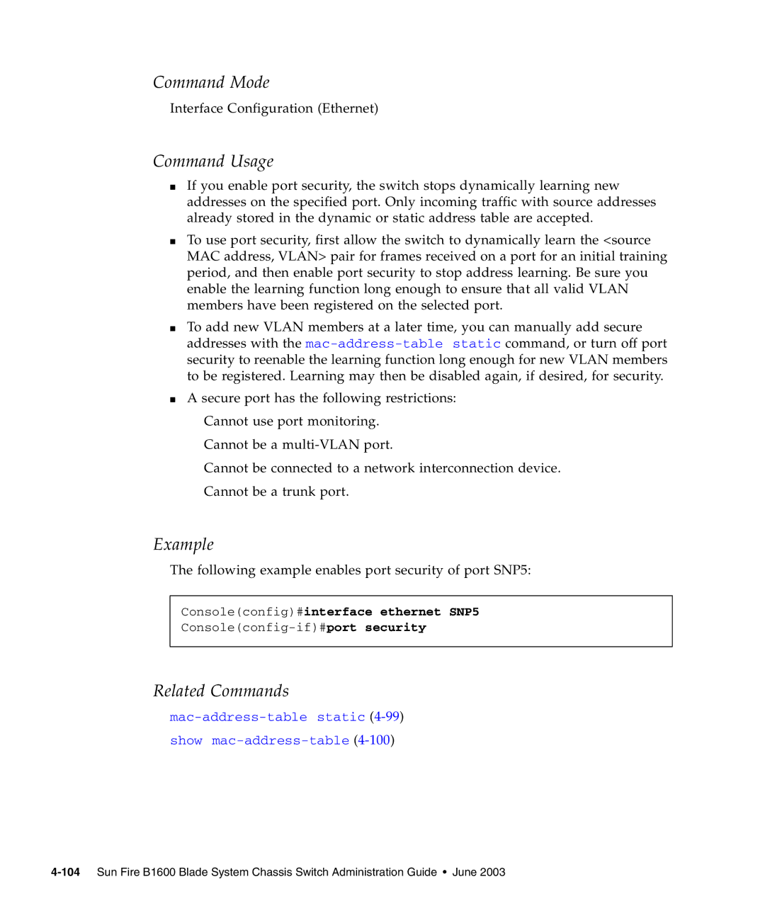 Sunfire B1600 manual Following example enables port security of port SNP5 