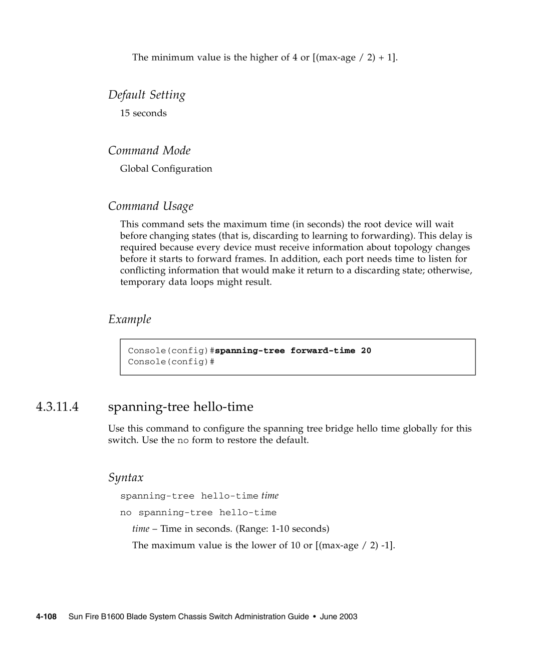 Sunfire B1600 manual Spanning-tree hello-time, Consoleconfig#spanning-tree forward-time 