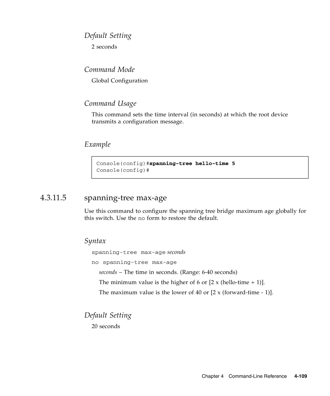 Sunfire B1600 manual Spanning-tree max-age, Consoleconfig#spanning-tree hello-time 